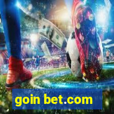 goin bet.com